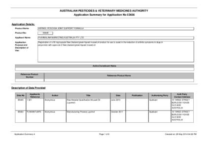 AUSTRALIAN PESTICIDES & VETERINARY MEDICINES AUTHORITY Application Summary for Application No[removed]Application Details: Product Name: