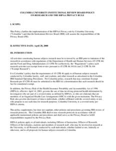 Science / Data privacy / Privacy law / Health Insurance Portability and Accountability Act / Design of experiments / Pharmacology / Institutional review board / Chief privacy officer / Protected health information / Ethics / Health / Clinical research