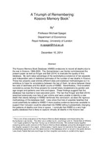 A Triumph of Remembering: Kosovo Memory Book1 By2 Professor Michael Spagat Department of Economics Royal Holloway, University of London