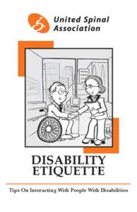 Disability etiquette Tips On Interacting With People With Disabilities United Spinal Association Mission Statement