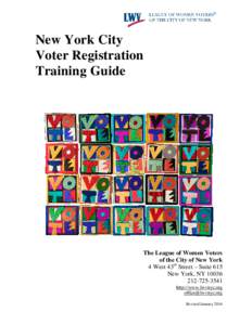 New York City Voter Registration Training Guide The League of Women Voters of the City of New York