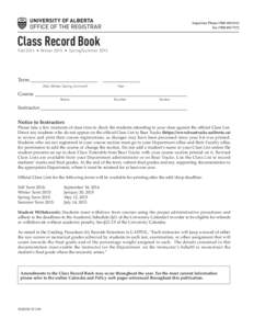 Inquiries: PhoneFaxClass Record Book  Fall 2014  •  Winter 2015  •  Spring/Summer 2015