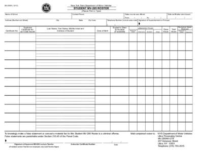 New York State Department of Motor Vehicles  MV-285R[removed]STUDENT MV-285 ROSTER (Please Print or Type)
