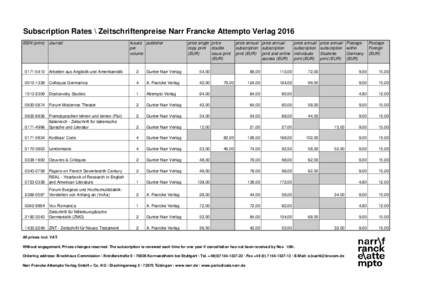 Subscription Rates \ Zeitschriftenpreise Narr Francke Attempto Verlag 2016 ISSN (print) Journal  Issues publisher