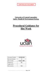 CONTROLLED DOCUMENT  University of Central Lancashire Safety, Health & Environment Section  Procedural Guidance for
