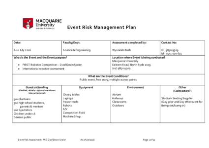 Event Risk Management Plan Date: Faculty/Dept:  Assessment completed by: