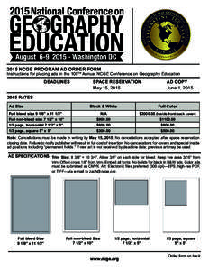 2015 NCGE PROGRAM AD ORDER FORM  Instructions for placing ads in the 100TH Annual NCGE Conference on Geography Education 