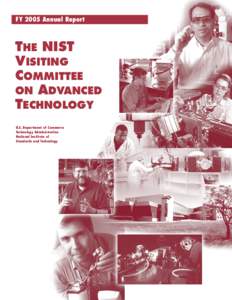 FY 2005 Annual Report  THE NIST VISITING COMMITTEE ON ADVANCED