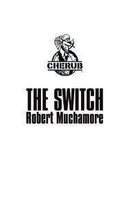 THE SWITCH Robert Muchamore