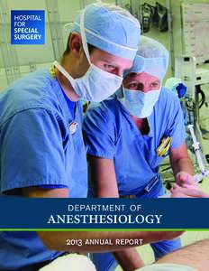 department of  anesthesiology 2013 annual report department of anesthesiology 2013 Annual Report