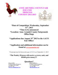 ANNE ARUNDEL COUNTY FAIR POULTRY PRINCESS CONTEST[removed]  *Date of Competition: Wednesday, September