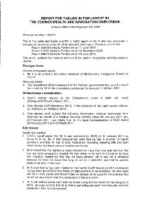 REPORT FOR TABLING IN PARLIAMENT BY THE COMMONWEALTH AND IMMIGRATION OMBUDSMAN Under s 4860 of the Migration Act 1958 Personal identifier: This is the combined fourth and fifth s 4860 report on Mr X who has remai