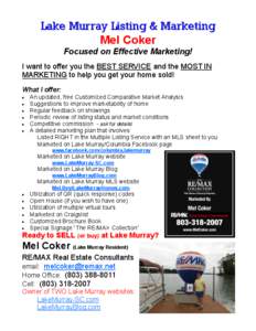 Lake Murray Listing & Marketing Mel Coker Focused on Effective Marketing!