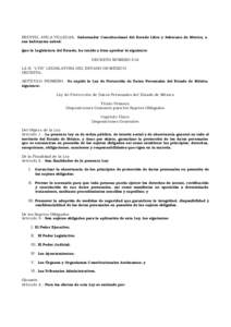 ERUVIEL AVILA VILLEGAS, Gobernador Constitucional del Estado Libre y Soberano de México, a sus habitantes sabed: Que la Legislatura del Estado, ha tenido a bien aprobar lo siguiente: DECRETO NÚMERO 516 LA H. 