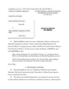 LegalZoom.com, Inc. v. The North Carolina State Bar, 2012 NCBC 47. STATE OF NORTH CAROLINA IN THE GENERAL COURT OF JUSTICE SUPERIOR COURT DIVISION 11 CVS 15111