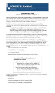 Food Assessment Article Janice Hill, AICP, Executive Planner, Kane County, IL. Planners – get your food policy on! But how do you wrap arms around the issue of food in your community? To begin, you start with a food as