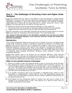 The Challenges of Parenting Multiples: Twins & HOMs FACT SHEET  Part 2 – The Challenges of Parenting Twins and Higher Order