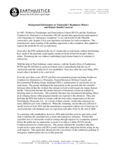 Oxazolidinediones / Vinclozolin / Environment / Environmental health / Food Quality Protection Act / Pesticide / United States Environmental Protection Agency / Earthjustice / Chemistry / Endocrine disruptors / Fungicides / Organochlorides