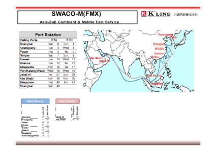 SWACO-M(FMX) Asia-Sub Continent & Middle East Service 