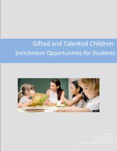 Columbia University  Office of Work/Life Gifted and Talented Children: Enrichment Opportunities for Students