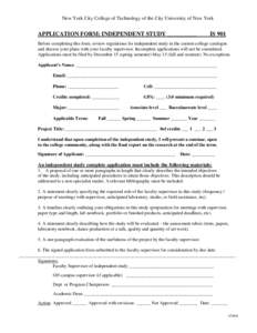 New York City College of Technology of the City University of New York  APPLICATION FORM: INDEPENDENT STUDY __________ IS 901