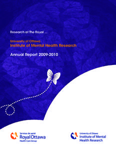 Research at The Royal ... University of Ottawa Institute of Mental Health Research Annual Report[removed]