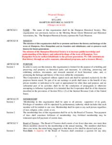 Proposed Changes to BYLAWS HAMPTON HISTORICAL SOCIETY (Changes are in red) ARTICLE I