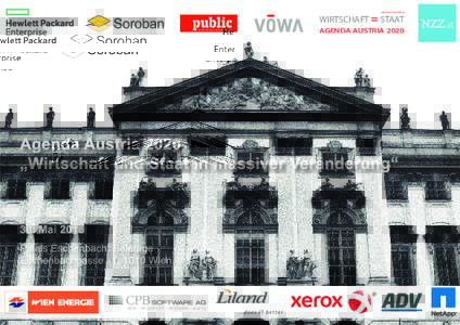 www.austria2020.at  WIRTSCHAFT = STAAT AGENDA AUSTRIA 2020