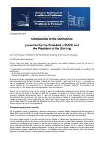 12 September[removed]Conclusions of the Conference presented by the President of PACE and the President of the Storting (Ms Anne Brasseur, President of the Parliamentary Assembly of the Council of Europe)