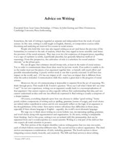 Advice on Writing Excerpted from Social Science Methodology: A Primer, by John Gerring and Dino Christenson, Cambridge University Press forthcoming. Sometimes, the task of writing is regarded as separate and independent 