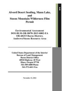 Alvord Desert Seeding, Mann Lake, and Steens Mountain Wilderness Film Permit
