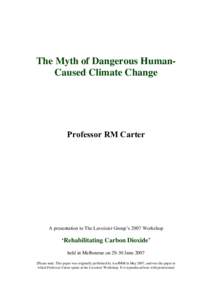 The Myth of Dangerous Human-Caused Climate Change