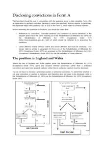 Disclosing convictions in Form A This factsheet should be read in conjunction with the guidance notes to help complete Form A for an application to perform controlled function(s) under the Approved Persons regime. In par