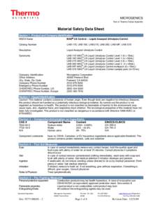 MICROGENICS Part of Thermo Fisher Scientific Material Safety Data Sheet Section 1 –Product and Company Identification MSDS Name