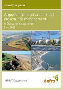 www.defra.gov.uk  Appraisal of flood and coastal erosion risk management A Defra policy statement June 2009