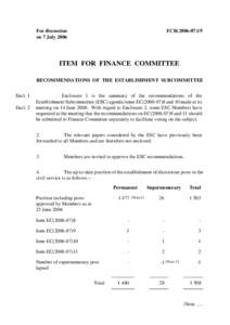 For discussion on 7 July 2006 FCR[removed]ITEM FOR FINANCE COMMITTEE