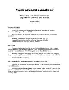 Music Student Handbook Mississippi University for Women Department of Music and Theatre[removed]ACCREDITATION