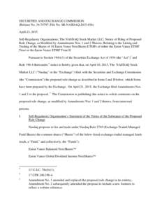 SECURITIES AND EXCHANGE COMMISSION (Release No; File No. SR-NASDAQApril 23, 2015 Self-Regulatory Organizations; The NASDAQ Stock Market LLC; Notice of Filing of Proposed Rule Change, as Modified by A