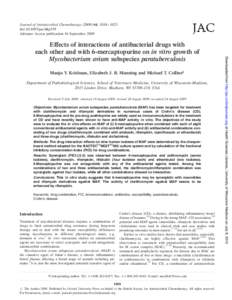 Journal of Antimicrobial Chemotherapy, 1018– 1023 doi:jac/dkp339 Advance Access publication 16 September 2009 Manju Y. Krishnan, Elizabeth J. B. Manning and Michael T. Collins* Department of Pathobiol