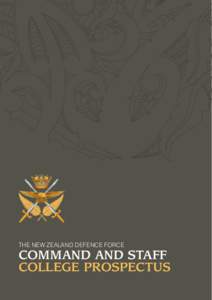 The New Zealand Defence Force  Command and Staff College Prospectus  Command and Staff College Prospectus