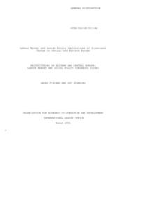 GENERAL DISTRIBUTION  OCDE/ILO/GDLabour Market and Social Policy Implications of Structural Change in Central and Eastern Europe