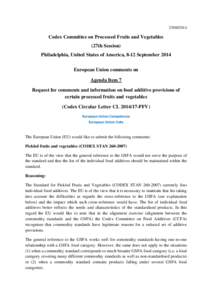 [removed]Codex Committee on Processed Fruits and Vegetables (27th Session) Philadelphia, United States of America, 8-12 September 2014 European Union comments on