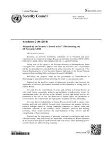 Africa / United Nations Integrated Peacebuilding Office in Guinea-Bissau / Human trafficking / United Nations Security Council Resolution / Peacebuilding Commission / United Nations Office on Drugs and Crime / West Africa Coast Initiative / Outline of Guinea-Bissau / United Nations / Guinea-Bissau / Drug policy
