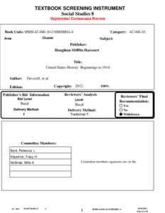 TEXTBOOK SCREENING INSTRUMENT Social Studies 8 September Consensus Review Book Code: HMH[removed]USHISBEG-4