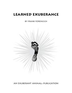 learned exuberance by frank forencich an exuberant animal® publication  learned exuberance