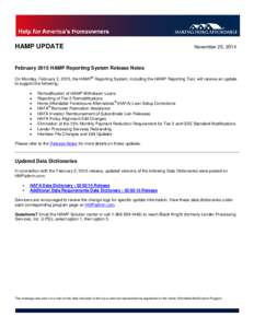 HAMP UPDATE  November 25, 2014 February 2015 HAMP Reporting System Release Notes ®