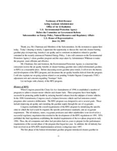 Testimony of Rob Brenner Acting Assistant Administrator Office of Air & Radiation U.S. Environmental Protection Agency Before the Committee on Government Reform Subcommittee on Energy Policy, Natural Resources and Regula