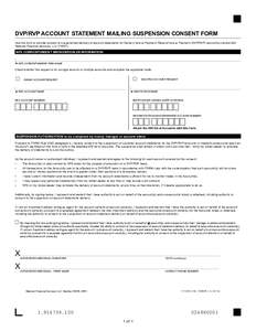 DVP/RVP ACCOUNT STATEMENT MAILING SUSPENSION CONSENT FORM Use this form to provide consent to suspend mail delivery of account statements for Delivery Versus Payment /Receipt Versus Payment (DVP/RVP) account(s) carried w