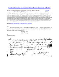 Southern Campaign American Revolution Pension Statements & Rosters Bounty Land Warrant information relating to George Murray VAS793 Transcribed by Will Graves vsl 1VA[removed]