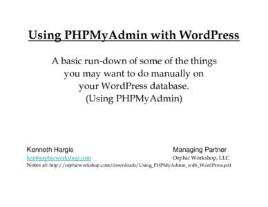 Microsoft PowerPoint - Using PHPMyAdmin with WordPress-withscreenshots.ppt